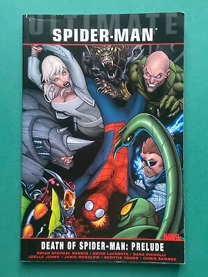 Buy Ultimate Comics Vol 3 Death Of Spider-Man Prelude TPB FN (Panini 2011) 1st Pnt • 14.99£