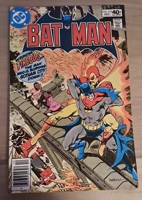 Buy Batman #318 Cents Copy  1st Appearance Firebug 1979 Bag/boarded Free Uk P&p. Vf. • 11.95£