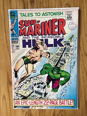 Buy Tales To Astonish 100 (1968) Classic Cover. Hulk Vs Sub-mariner.  Cents Issue • 60£