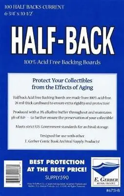 Buy HALF BACKS CURRENT SIZE PACK OF 100 GERBER 6 3/4  X 10 1/2  #675HB Comic Boards • 29.99£