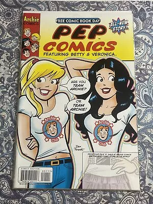 Buy PEP COMICS #0 DAN PARENT BETTY & VERONICA FCBD One-shot Archie Comics Fan Club • 3.96£