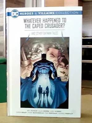 Buy BATMAN: WHATEVER HAPPENED TO THE CAPED CRUSADER & Other Tales (Hardback) 2021 • 6£