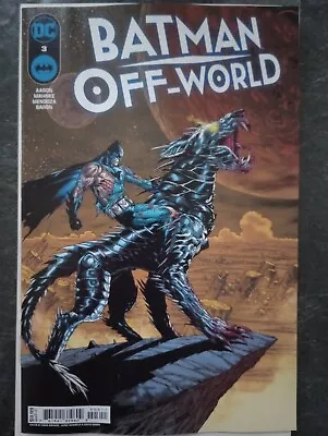 Buy Batman Off World Issue 3  First Print  Cover A - 31.01.24 Bag Board  • 4.95£