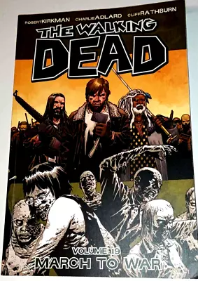 Buy THE WALKING DEAD--VOLUMES 19 Graphic Book. March To War • 5.99£