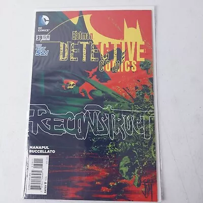 Buy Batman Detective Comics  DC Comics #39 Reconstruct  The New 52! 2015 Bagged • 6.76£