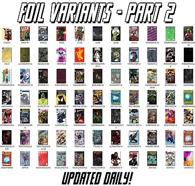 Buy ALL FACSIMILE FOIL KEY ISSUE Artist Variants... Choose UPDATED DAILY PART 2 • 3.16£