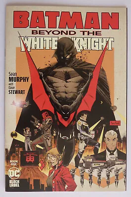 Buy Batman Beyond The White Knight #1 - DC Black Label May 2022 VF+ 8.5 • 7.25£