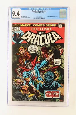 Buy Tomb Of Dracula #13 - Marvel 1973 CGC 9.4 Origin Of Blade The Vampire Slayer. • 433.67£