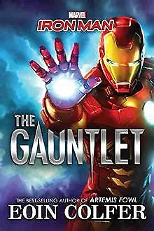 Buy Iron Man: The Gauntlet By Colfer, Eoin | Book | Condition Good • 10.52£