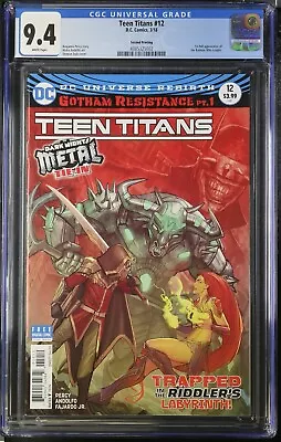 Buy Teen Titans 12 CGC 9.4 Second Printing. First Appearance Of Batman Who Laughs. • 158.12£