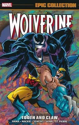 Buy WOLVERINE: TOOTH AND CLAW GRAPHIC NOVEL Marvel Comics Epic Collection Vol #9 TPB • 33.14£