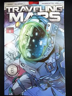 Buy TRAVELING To Mars #6 - Jun 2023 Ablaze Comic #1G5 • 3.90£