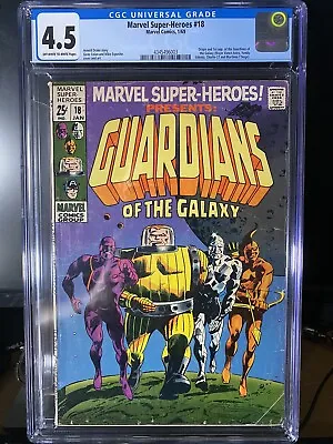 Buy Marvel Super-Heroes #18 CGC 4.5 (OW/W) 1st App Of The Guardians Of The Galaxy • 157.70£