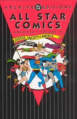Buy ALL STAR COMICS - ARCHIVES, VOLUME 8 (ARCHIVE EDITIONS By Gardner Fox & John • 84.66£