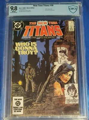 Buy The New Teen Titans #38 CBCS 9.8 Origin Of Wonder Girl 1984 DC Wp Not Cgc • 100.53£