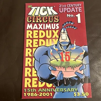 Buy THE TICK Circus Maximus Redux #1 15th Anniversary 21st Century Update Comic • 5£