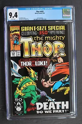 Buy THOR #432 Death Of LOKI Battle 1991 1st ERIC MASTERSON As The NEW THOR CGC 9.4 • 62.28£