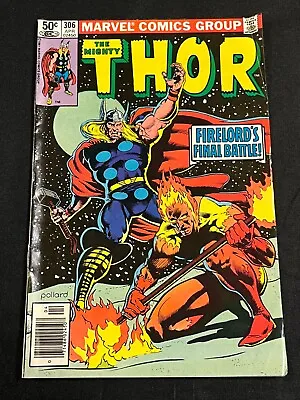 Buy 1981 Apr Issue #306 Marvel Group The Mighty Thor Firelord Final Battle KB 9423 • 6.34£