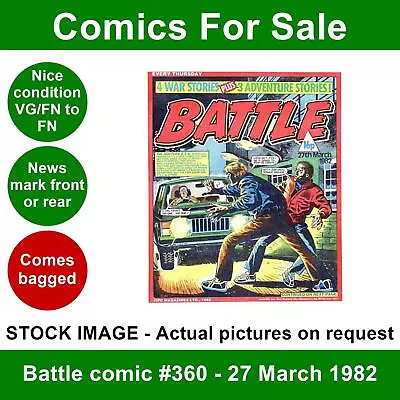 Buy Battle Comic #360 - 27 March 1982 - Nice VG/FN - Eagle MK2 Launch Ad • 4.99£