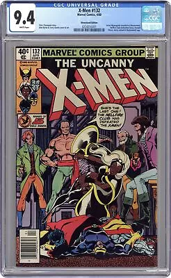 Buy Uncanny X-Men #132 CGC 9.4 Newsstand 1980 4224235001 1st App. Donald Pierce • 107.24£