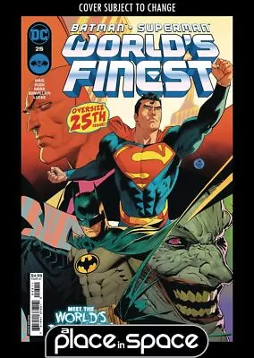 Buy Batman / Superman: Worlds Finest #25a - Dan Mora & Steve Pugh (wk12) • 5.15£