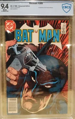 Buy Batman 395 CBCS 9.4 Wp  NEWSSTAND KEY 1st Film Freak DC 1986  • 82.78£