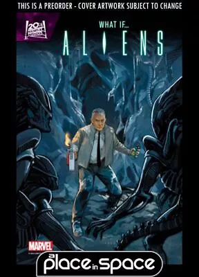 Buy (wk27) Aliens What If #5a - Preorder Jul 3rd • 4.40£