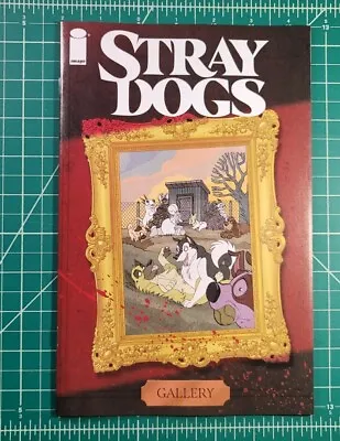 Buy Stray Dogs Cover Gallery NM Thank You Variant One Per Store Tony Fleecs Image  • 47.43£