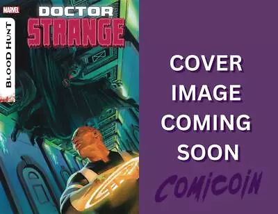Buy [PRE-ORDER] Doctor Strange #16 (inc. Variants, 2024) • 6.90£