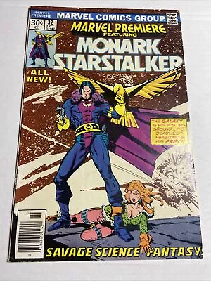 Buy MARVEL PREMIERE FEATURING MONARK STARSTALKER #32, Marvel, 1976, FN • 3.94£