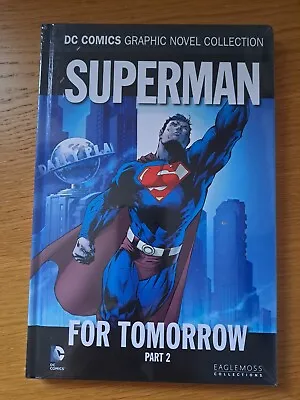 Buy Superman For Tomorrow Part 2 : Eaglemoss DC Comics Graphic Novel Collection V 55 • 3£