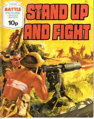 Buy BATTLE PICTURE LIBRARY STAND UP AND FIGHT Issue No.1031 • 5£