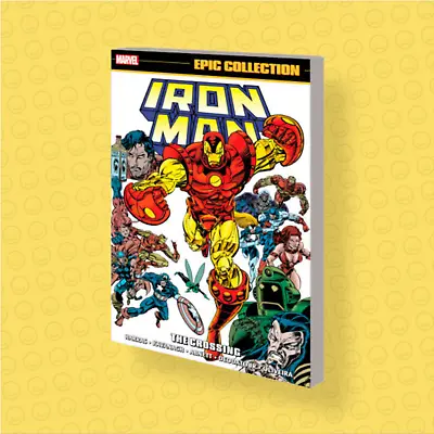 Buy Iron Man Epic Collection Vol 21 The Crossing TPB Terry Kavanagh Marvel 2023 NEW • 28.45£
