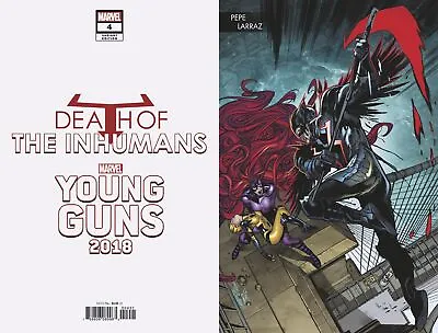 Buy DEATH OF INHUMANS #4 (OF 5) LARRAZ YOUNG GUNS CONNECTING VAR 1st Print • 3.59£