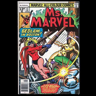 Buy Ms.Marvel #13 Jan 1978 Newsstand 1st App Golden Blade, Sapper & Marie Danvers UK • 2.50£