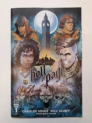 Buy HELL TO PAY #1 Diamond UK Variant SIGNED By SOULE And SLINEY RARE *FREE UK PPH* • 32.99£