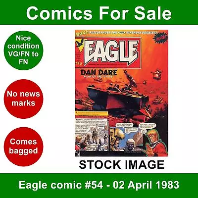 Buy Eagle Comic #54 - 02 April 1983 - Nice No Writing - Star Wars Advert • 4.99£