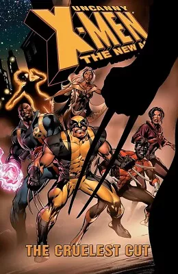 Buy Uncanny X-Men - The New Age Vol 2 - The Cruelest Cut - SC Graphic Novel NR MINT • 17.58£