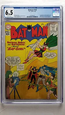 Buy Batman #139 CGC 6.5 Fine+     1st Appearance Original Bat-Girl • 1,066.11£