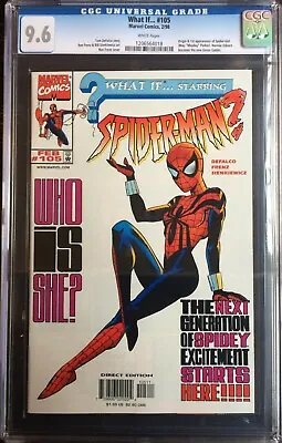 Buy What If? #105 1st App Of Spider-Girl/May Parker (Modern Age) CGC 9.6 1206564018 • 396£