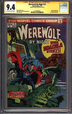 Buy * WEREWOLF By Night #15 CGC 9.4 SS Dracula Crossover! Wolfman (2716936007) * • 479.67£