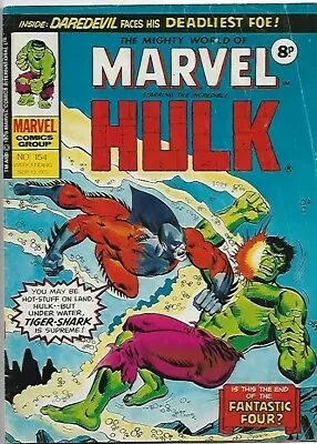 Buy The Mighty World Of Marvel #154 Hulk VG (1975) Marvel Comics UK • 3.50£