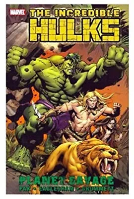 Buy Incredible Hulks : Planet Savage Paperback • 7.93£