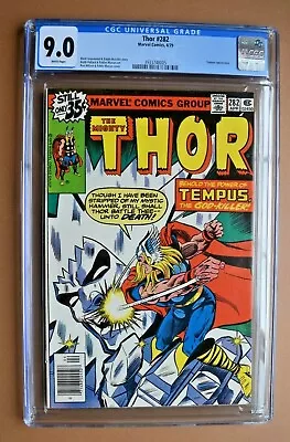 Buy 1979 Marvel Comics The Mighty Thor #282 ~ Tempus Appearance ~ CGC 9.0 VF / NM • 48.25£