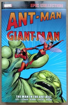 Buy Ant-Man/Giant-Man Epic Collection Vol 1 The Man In The Ant Hill, 2015, 1st Print • 35.98£