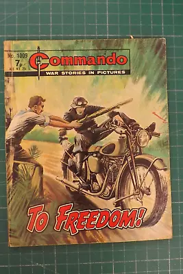 Buy COMMANDO COMIC WAR STORIES IN PICTURES No.1009 TO FREEDOM! GN1895 • 7.99£