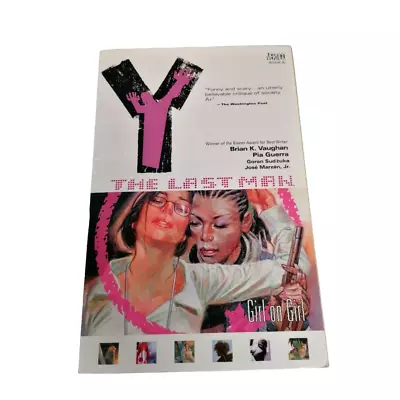 Buy Y The Last Man Volume Six: Girl On Girl Graphic Novel TPB Brian K Vaughan • 6.99£