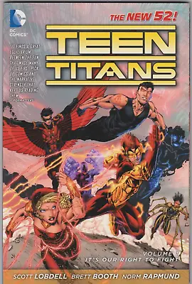 Buy Teen Titans Vol. 1 It's Our Right To Fight Trade Paperback DC Comics • 2.37£