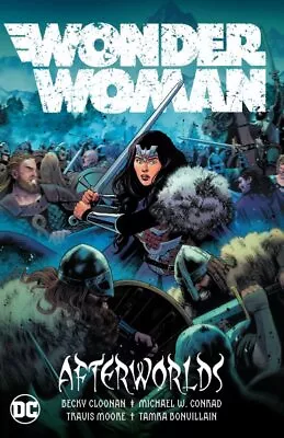 Buy Wonder Woman 1 : Afterworlds, Paperback By Cloonan, Becky; Conrad, Michael W.... • 15.80£