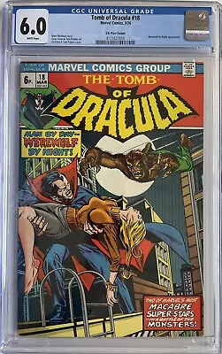 Buy Tomb Of Dracula #18 (1974) CGC 6.0 Werewolf By Night Appearance UK Price Variant • 99£
